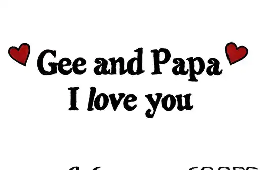 "Gee and Papa 
I love you GOBS" tattoo design idea