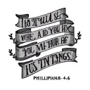 bible scripture Philippians 4:6 tattoo design idea