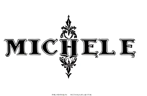 "Michelle" tattoo design idea