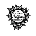 be curious not judgemental tattoo design idea