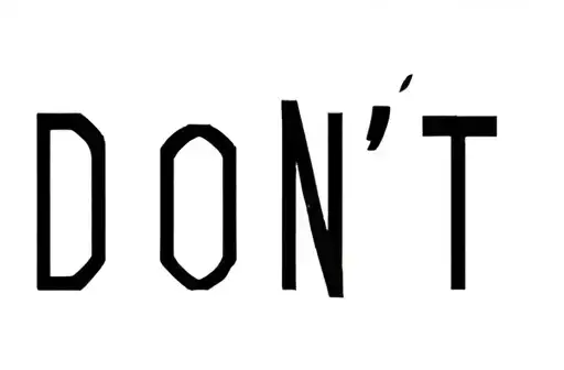 "Don't" tattoo design idea