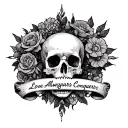 Love Always Conquers, Death Always Collects tattoo design idea