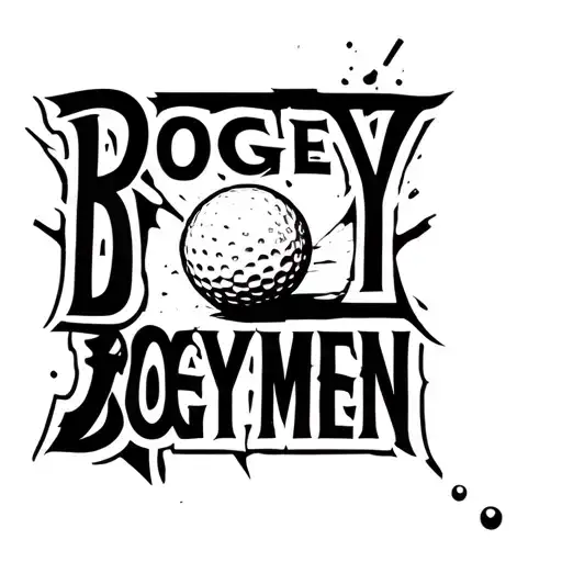 "Bogeymen" "Bogeymen" Golf ball breaking tattoo design idea