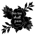 this too shall pass tattoo design idea