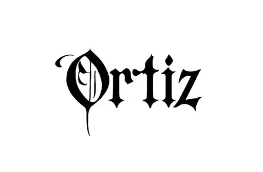 "Ortiz " tattoo design idea