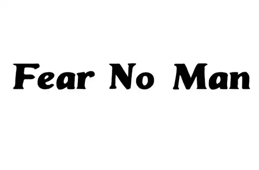 "Fear No Man" tattoo design idea