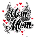 "Mom Mom" angel wings around name script font hearts tattoo design idea