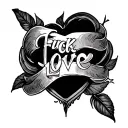 Fuck Love tattoo design idea