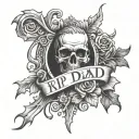 Rip Dad tattoo design idea
