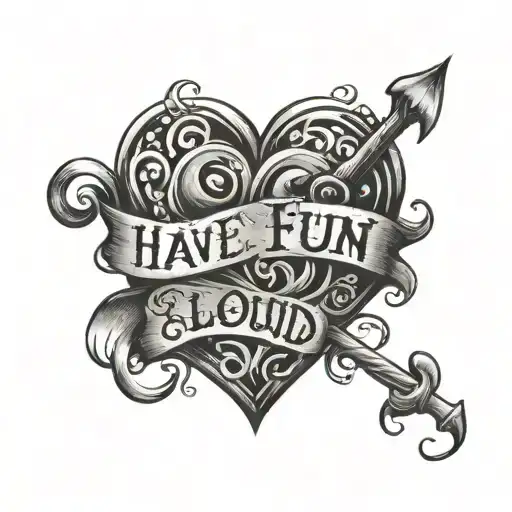 Have fun, get loud. Live free, die proud" use hearts tattoo design idea