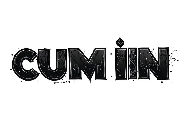 "Cum in" Anal tattoo design idea