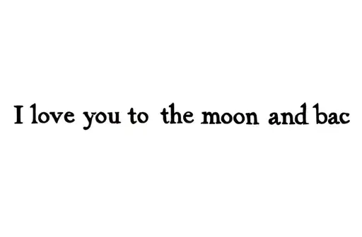 "I love you to the moon and bac" tattoo design idea