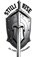 spartan warrior with a shield and sword and the words still i rise in the sword tattoo design idea