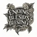 Enjoying God's Blessings Lettering tattoo design idea