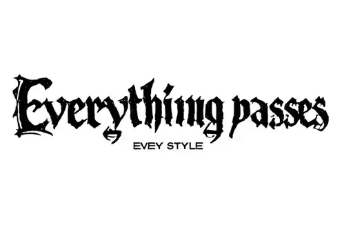 "Everything passes" tattoo design idea
