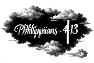 Philippians 4:13 written in cursive with clouds surrounding the text and cross in the background tattoo design idea