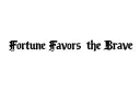 "Fortune Favors the Brave" tattoo design idea