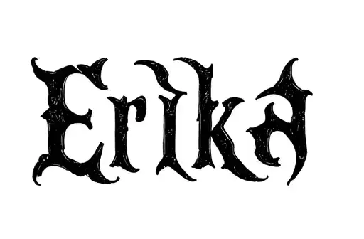 "Erika" tattoo design idea