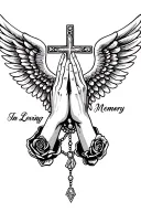 "In Loving Memory" "In Loving Memory" Praying Hands, Rosary beads intertwined with cross, Wings, Realism, Rose tattoo design idea