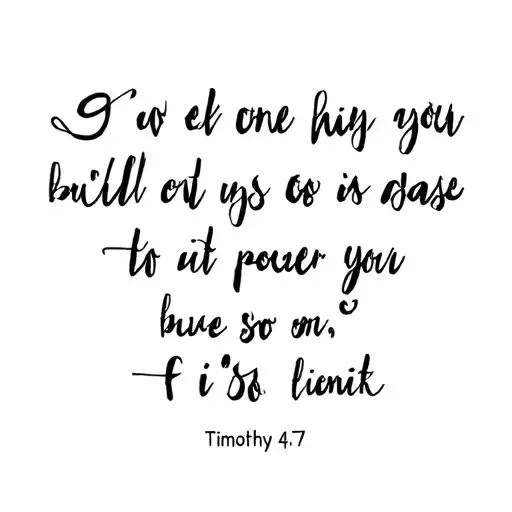 2 Timothy 4:7 8 tattoo design idea