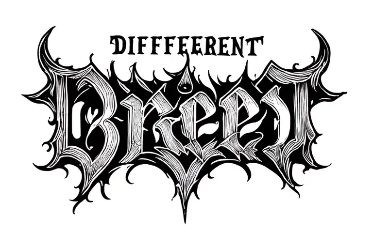 Text " different breed"  tattoo design idea