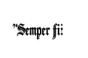 "Semper fi" "Semper fi" tattoo design idea