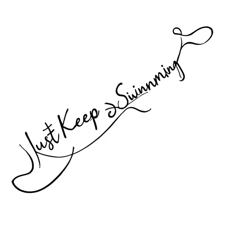 Just Keep Swimming tattoo design idea