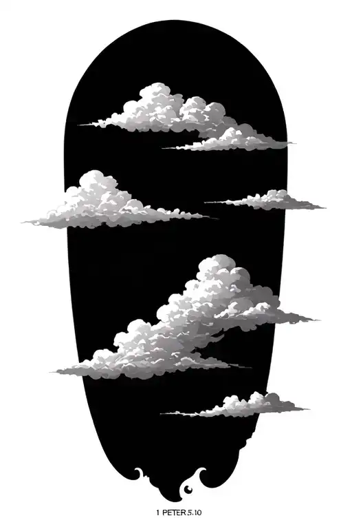 clouds with text '1 PETER 5:10"Yes, you will suffer for a short time.But after that, God will make everything right., tattoo design idea