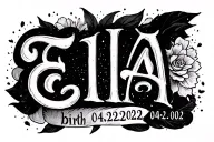 childs name - Eia, date of birth - 04.02.2022 tattoo design idea