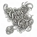 God's got me handwritten tattoo design idea