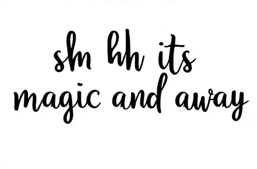 "shh its magic
and away" tattoo design idea