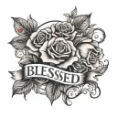 roses around the word "blessed" tattoo design idea