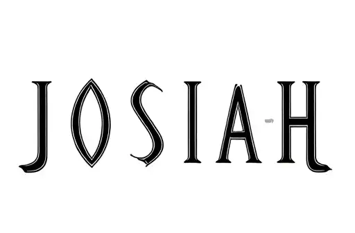 "JOSIAH" tattoo design idea
