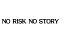"No risk no story" tattoo design idea