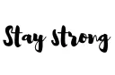 "Stay strong" tattoo design idea
