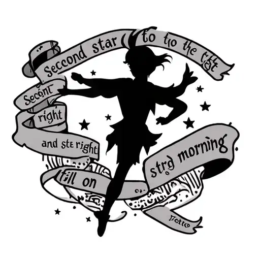 Design me a fine line black and white Peter Pan tattoo that says “second star to the right and straight on till morning” tattoo design idea