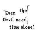 "Even the Devil need time alone" freefall tattoo design idea