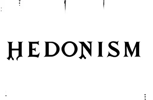 "Hedonism" tattoo design idea