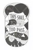this too shall pass written tattoo design idea