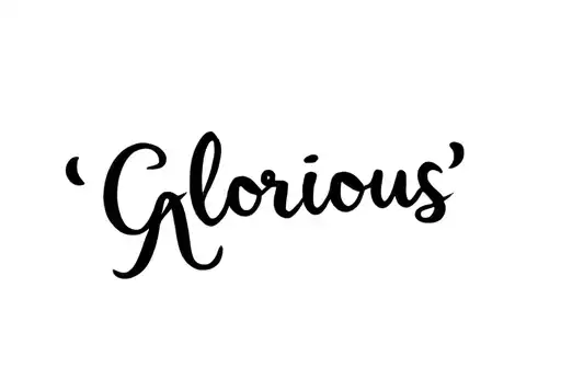 "Glorious " tattoo design idea