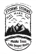 post card design for thigh including smokey mountains, TN stamp, & a quote "storms storms make trees take deeper roots" tattoo design idea