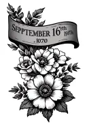 September 16th 1970 in Roman numerals with flowers around it tattoo design idea