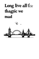 "Long live all the magic we mad" skyline outline that includes the london eye, the tower bridge, the empire state building, the golden gate bridge tattoo design idea