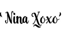 "Nina Xoxo" tattoo design idea