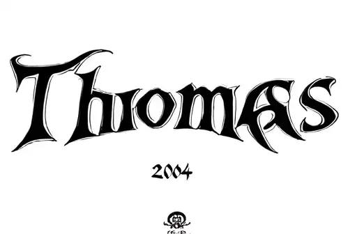 "Thomas 2004" tattoo design idea