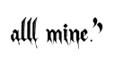 "all mine " tattoo design idea