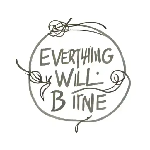 small tattoo with the inscription in Russian "everything will be fine" tattoo design idea