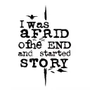 I was afraid of the end and started story tattoo design idea