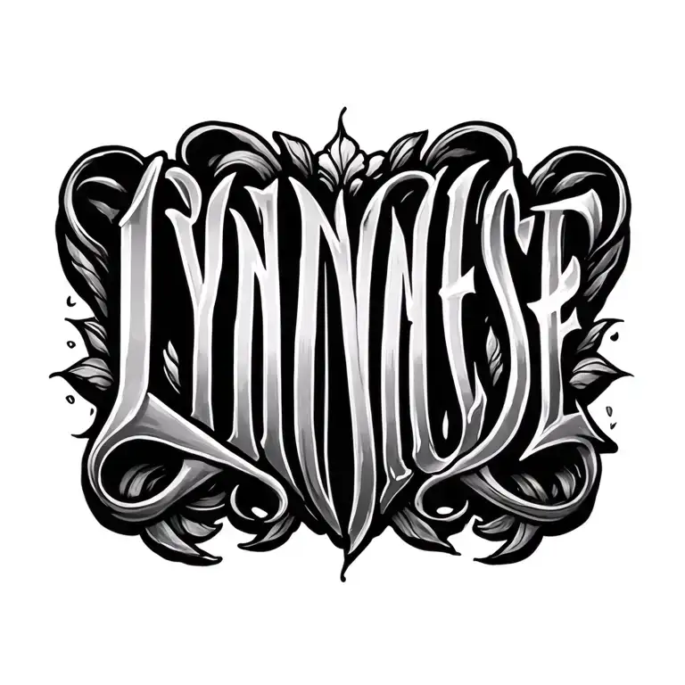 "Lynnese " Lettering tattoo design idea