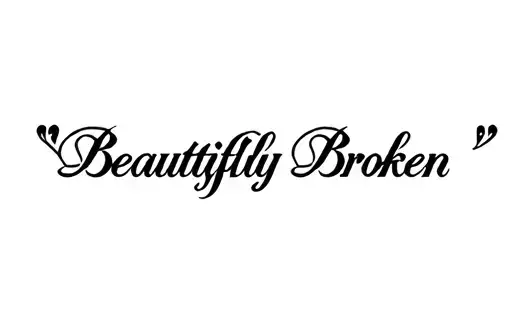 "Beautifully Broken" tattoo design idea